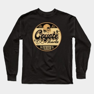 Coyote Vintage Oil Sign Long Sleeve T-Shirt